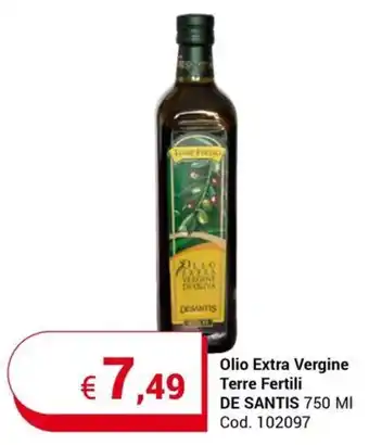 Centro Cash Olio Extra Vergine Terre Fertili DE SANTIS 750 MI offerta
