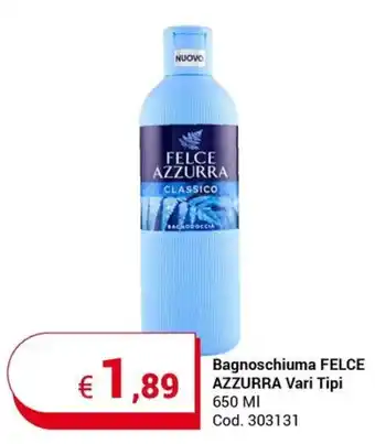 Centro Cash Bagnoschiuma FELCE AZZURRA Vari Tipi 650 MI offerta