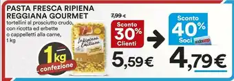 Ipercoop Reggiana Gourmet Tortellini Al Prosciutto Crudo 1000 G offerta