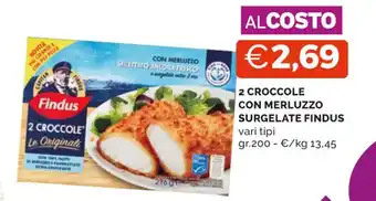Mercatò 2 CROCCOLE CON MERLUZZO SURGELATE FINDUS vari tipi gr.200 offerta