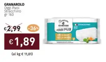 Prezzemolo e Vitale GRANAROLO Oggi Puoi Stracchino gr 160 offerta
