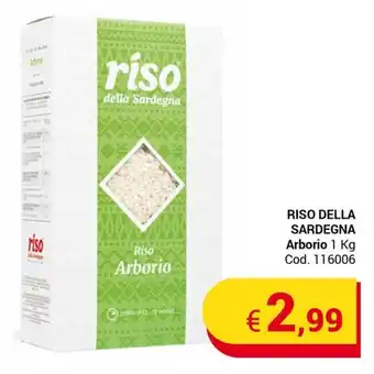 Centro Cash RISO DELLA SARDEGNA Arborio 1 Kg offerta