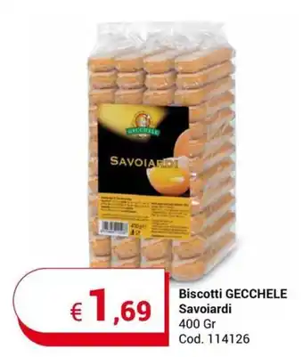Centro Cash Biscotti GECCHELE Savoiardi 400 Gr offerta
