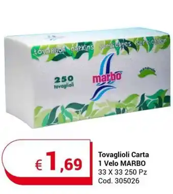 Centro Cash Tovaglioli Carta 1 Velo MARBO 33 X 33 250 Pz offerta