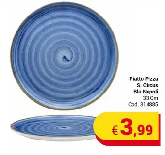 Centro Cash Piatto Pizza S. Circus Blu Napoli 33 cm offerta
