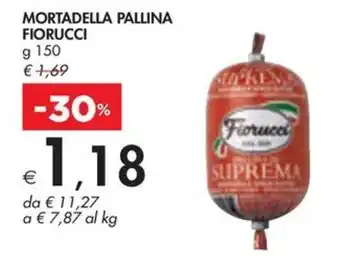 Bennet MORTADELLA PALLINA FIORUCCI g 150 offerta