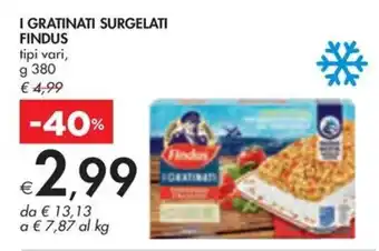 Bennet I GRATINATI SURGELATI FINDUS tipi vari, g 380 offerta