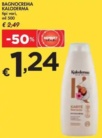 Bennet BAGNOCREMA KALODERMA tipi vari, ml 500 offerta