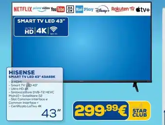 Euronics HISENSE SMART TV LED 43" 43A69K offerta