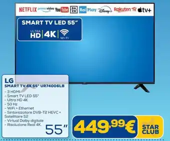 Euronics LG SMART TV 4K 55" UR74006LB offerta