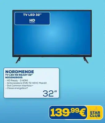 Euronics NORDMENDE TV LED HD READY 32" ND32N2900s offerta