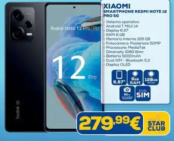 Euronics XIAOMI SMARTPHONE REDMI NOTE 12 PRO 5G offerta