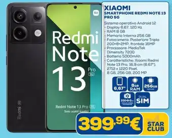 Euronics XIAOMI SMARTPHONE REDMI NOTE 13 PRO 5G offerta