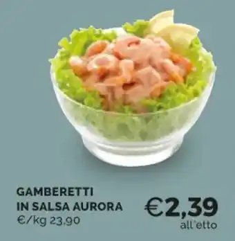 Mercatò GAMBERETTI IN SALSA AURORA offerta