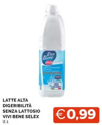 Mercatò LATTE ALTA DIGERIBILITÀ SENZA LATTOSIO VIVI BENE SELEX lt.1 offerta
