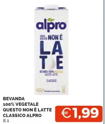 Mercatò BEVANDA 100% VEGETALE QUESTO NON È LATTE CLASSICO ALPRO lt.1 offerta