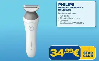 Euronics PHILIPS DEPILATORE DONNA BRL126/00 offerta