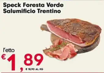 Despar Speck Foresta Verde Salumificio Trentino offerta