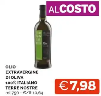 Mercatò OLIO EXTRAVERGINE DI OLIVA 100% ITALIANO TERRE NOSTRE ml.750 offerta