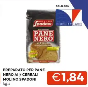 Mercatò PREPARATO PER PANE NERO AI 7 CEREALI MOLINO SPADONI kg.1 offerta