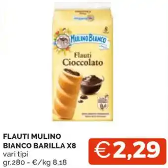 Mercatò FLAUTI MULINO BIANCO BARILLA X8 vari tipi gr.280 offerta