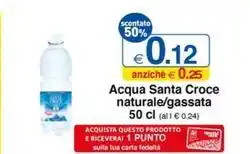 Sì con te Acqua Santa Croce naturale/gassata 50 cl offerta