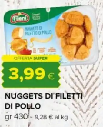 Tigre NUGGETS DI FILETTI DI POLLO gr 430 offerta