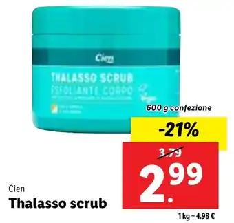 Lidl Cien THALASSO SCRUB 600 g confezione offerta