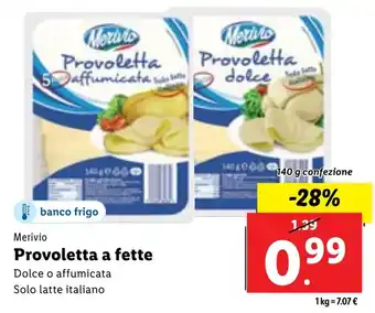 Lidl Merivio Provoletta a fette 140 g confezione offerta