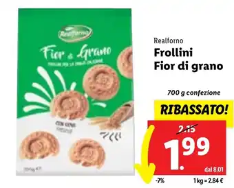 Lidl Realforno Frollini Fior di grano 700 g confezione offerta