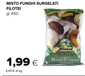 Tigre MISTO FUNGHI SURGELATI FILOTEI gr 450 offerta