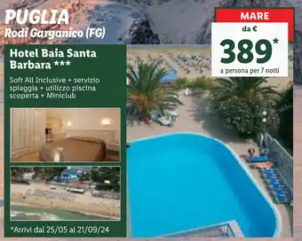 Lidl PUGLIA Rodi Garganico (FG) Hotel Baia Santa Barbara offerta