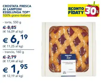 CROSTATA FRESCA AI LAMPONI ESSELUNGA TOP - torta, 550 g