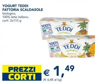 Esselunga YOGURT TEDDI FATTORIA SCALDASOLE conf. 2x115 g offerta