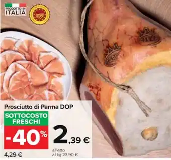 Carrefour Market Prosciutto di Parma DOP offerta