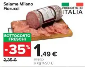Carrefour Market Salame Milano Fiorucci offerta
