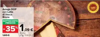 Carrefour Market Asiago DOP con Latte di Vacca Bruna offerta