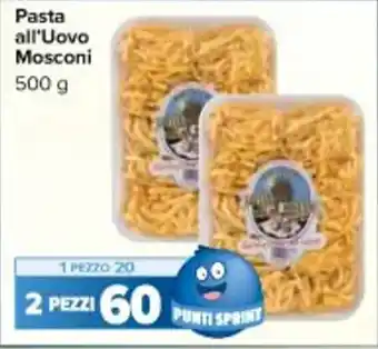 Carrefour Market Pasta all'Uovo Mosconi 500 g offerta