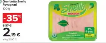 Carrefour Market Grancotto Snello Rovagnati 100 g offerta