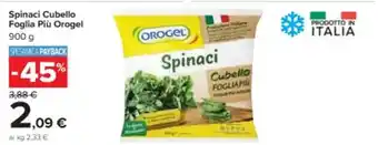 Carrefour Market Spinaci Cubello Foglia Più Orogel 900 g offerta