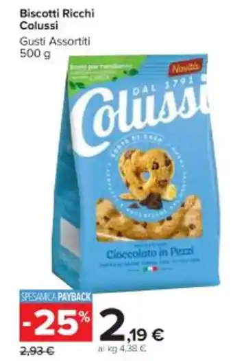 Carrefour Market Biscotti Ricchi Colussi Gusti Assortiti 500 g offerta