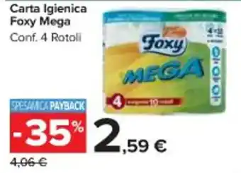 Carrefour Market Carta Igienica Foxy Mega Conf. 4 Rotoli offerta