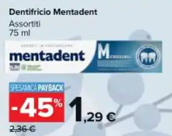 Carrefour Market Dentifricio Mentadent Assortiti 75 ml offerta