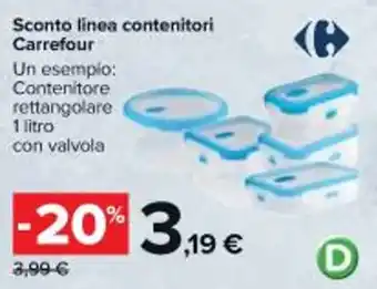 Carrefour Market Sconto linea contenitori Carrefour offerta