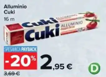 Carrefour Market Alluminio Cuki 16 m offerta