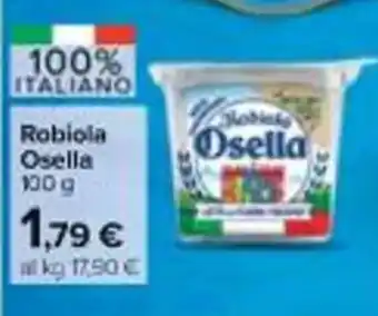 Carrefour Market Robiola Osella 100 g offerta