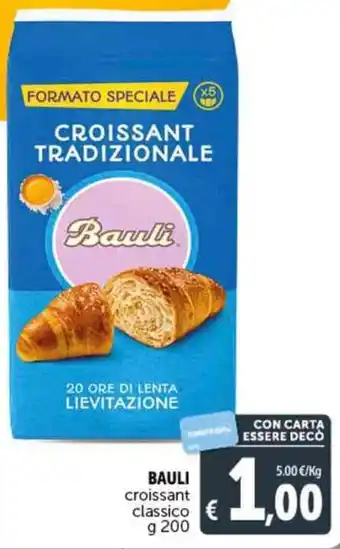 Deco Supermercati BAULI croissant classico g 200 offerta