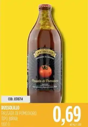 Carico Cash & Carry RUSSOLILLO PASSATA DI POMODORO TIPO BIRRA 660 G offerta