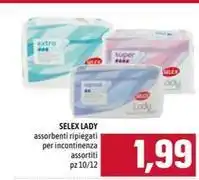 SELEX LADY assorbenti ripiegati per incontinenza assortiti pz 10/12