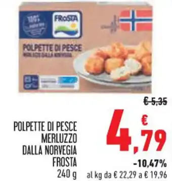 Conad POLPETTE DI PESCE MERLUZZO DALLA NORVEGIA FROSTA 240 g offerta